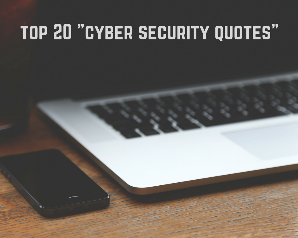top-20-cyber-security-quotes-sensorstechforum