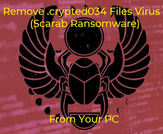 scarab crypted034 ransomware scarab image text
