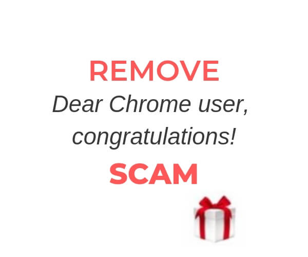 remove-dear-chrome-user-congratulations-online-scam-senosrstechforum-guide
