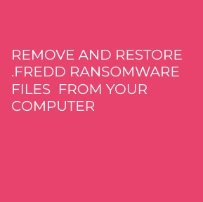 .FREDD Ransomware virus remove