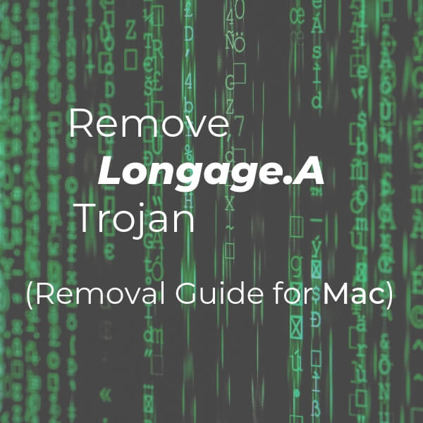Remove-Longage-A-Trojan-Mac