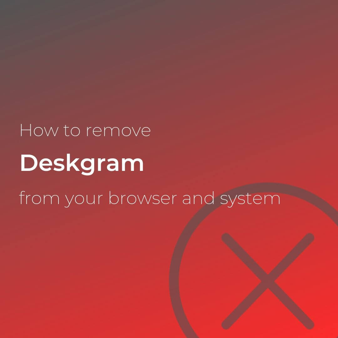 remove-deskgram-unwanted-app-sensorstechforum