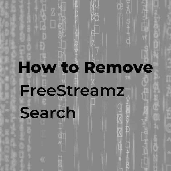 remove-freestreamz-search-browser-hijacker-sensorstechforum