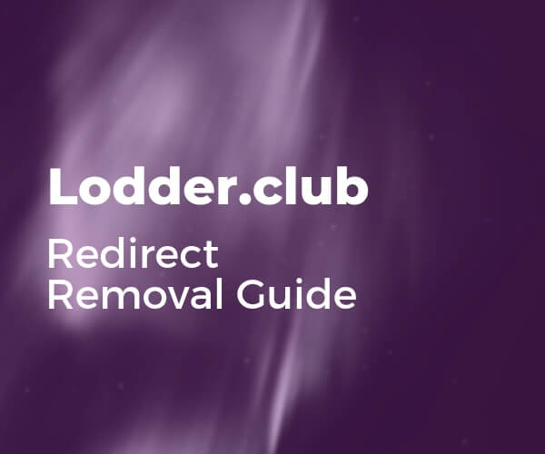 remove-lodder-club-redirect-sensorstechforum-guide