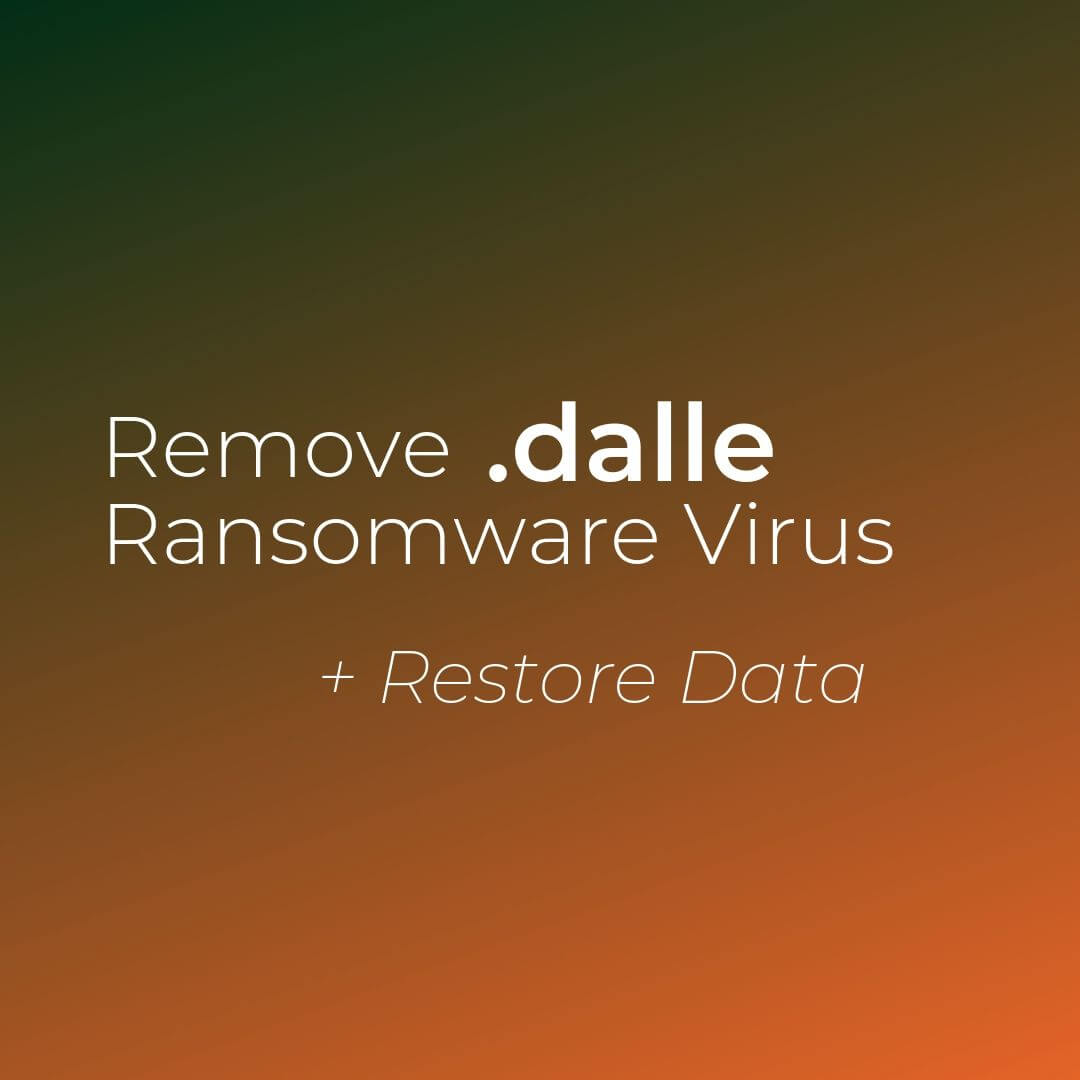 dalle virus file remove restore sensorstechforum