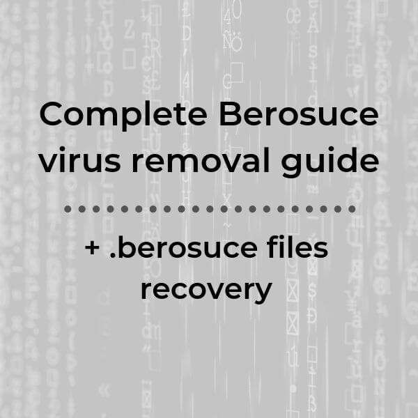 remove-berosuce-virus-restore-berosuce-file