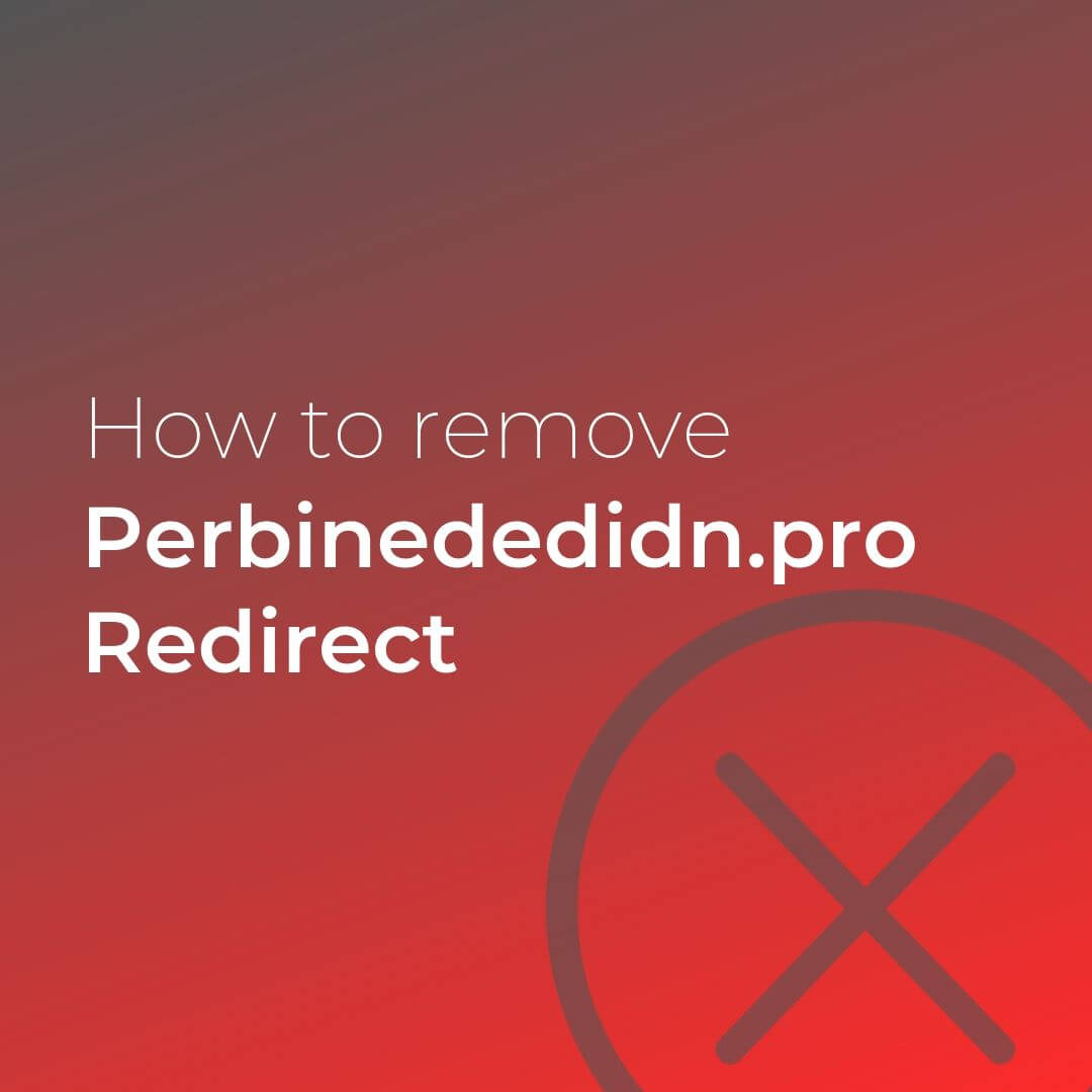 remove perbinededidn pro redirect virus sensorstechforum