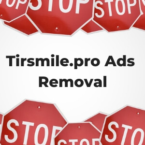 Tirsmile.pro Pop-up Ads removal sensorstechforum