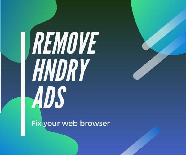 remove Hndry.live ads restore browser and system sensorstechforum