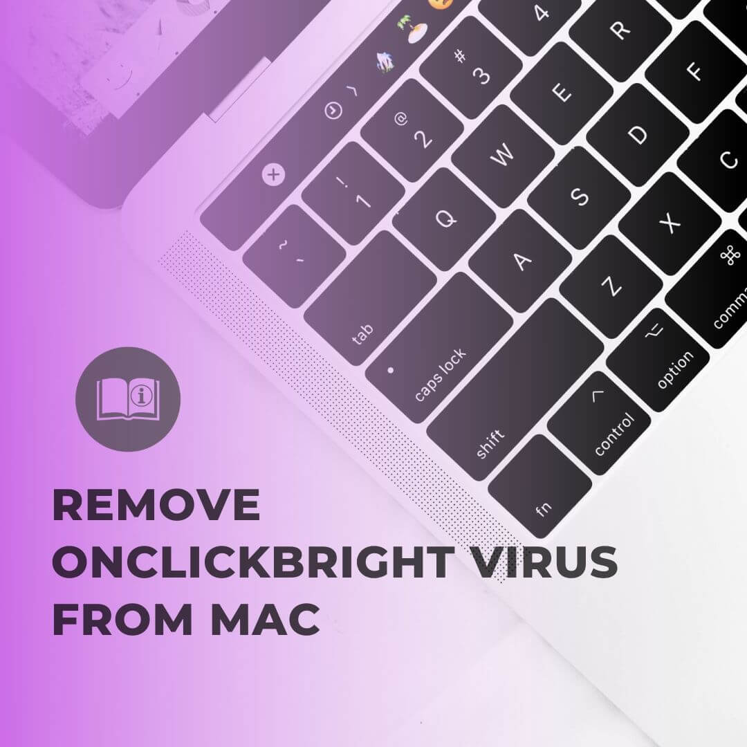 remove Onclickbright virus on mac