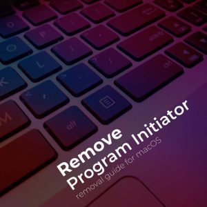 Eliminar el software publicitario Program Initiator de mac