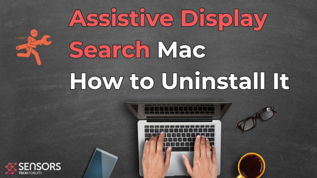 Verwijder AssistiveDisplaySearch Adware op Mac