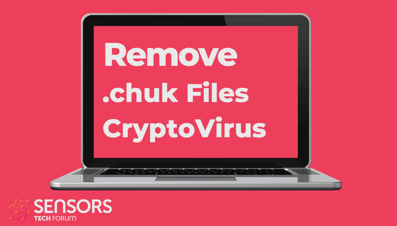 remove-chuk-files-virus-sensorstechforum