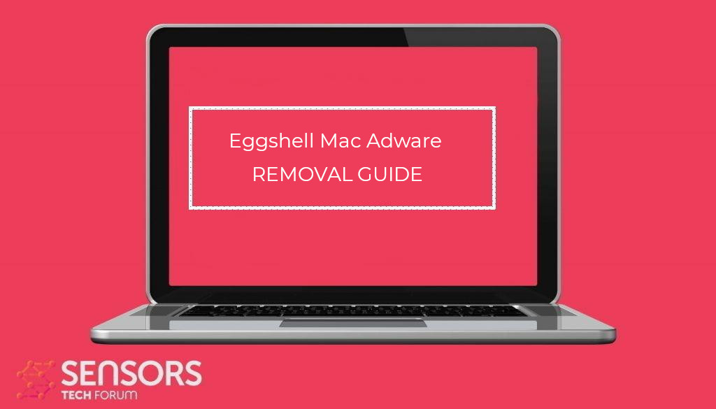 Suppression du logiciel de publicité Eggshell Mac