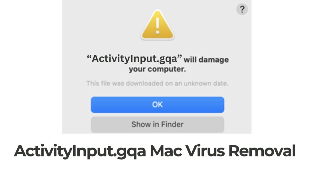 ActivityInput.gqa はコンピュータ Mac に損傷を与えます