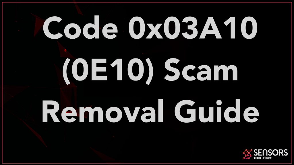 Kode 0x03A10 (0E10) Scam