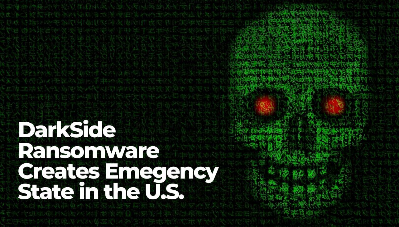 darkside-ransomware-colonial-pipeline-ransomware-attack-emergency-state-sensorstechforum