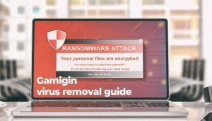 remove Gamigin virus .Gamigin files sensorstechforum ransomware guia de remoção