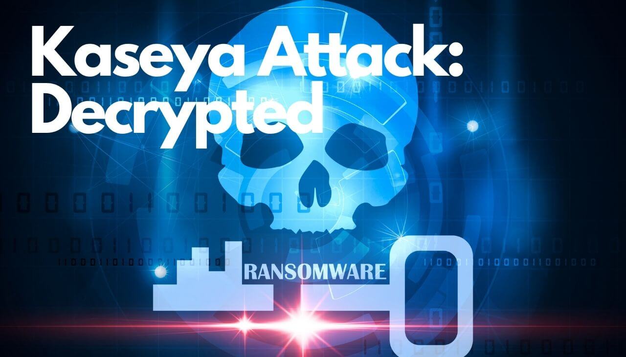 kaseya-attack-official-decrypter-sensorstechforum