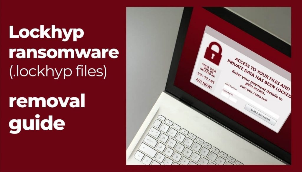 Eliminación de virus Lockhyp [MedusaLocker ransomware]