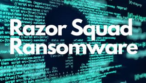 razor-squad-ransomware-sensorstechforum
