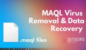 maqlウイルスファイルを削除するmaqlランサムウェアsensorstechforumガイド