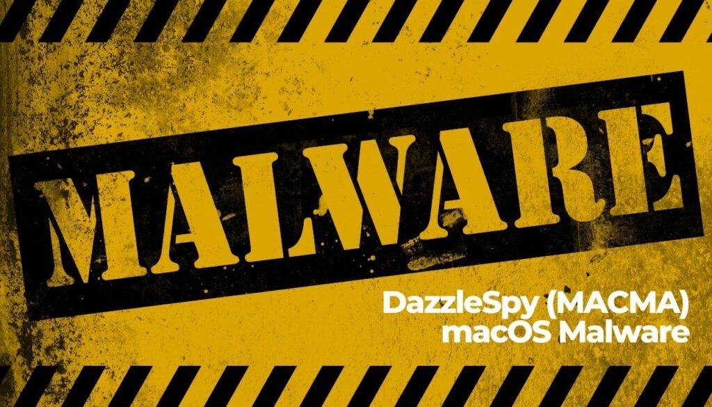 DazzleSpy (MACMA) macOSマルウェア-sensorstechforum