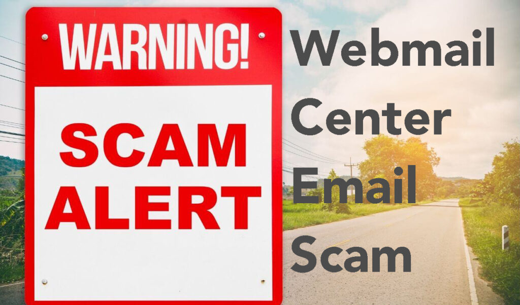 Webmail Center メール詐欺