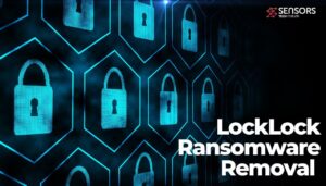 Remoção do LockLock Ransomware [.Arquivos de vírus locklock] - sensorstechforum