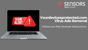 Eliminación de anuncios de virus Yourdevicesprotected.com-sensorstechforum
