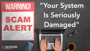 Your System Is Seriously Damaged scam pop-up rimuovi gratuitamente