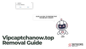 Vipcaptchanow.top - removal guide - sensorstechforum