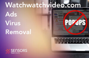 Watchwatchvideo.com ポップアップ ウイルス広告の削除ガイド [修理]