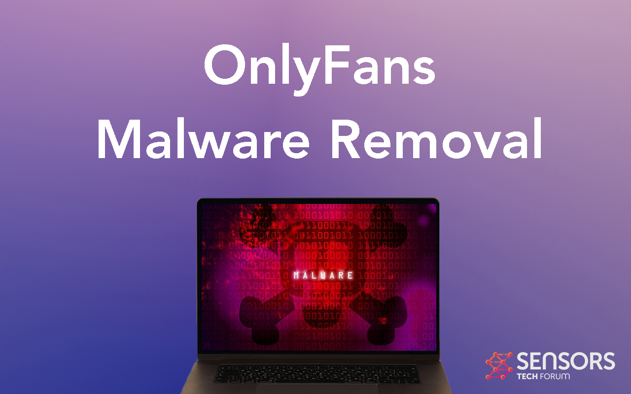 OnlyFans Virus Removal Guide [Malware]