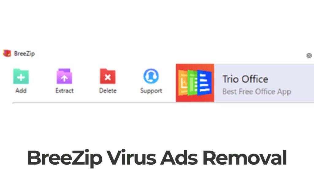 BreeZip Ads Virus Guida alla rimozione