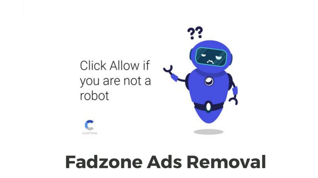 Fadszone Ads Virus Removal Guide