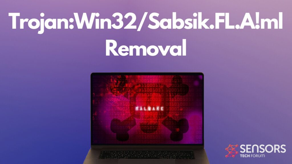 Trojan:Win32 / Sabsik.FL.A!ml Fjernelsesvejledning