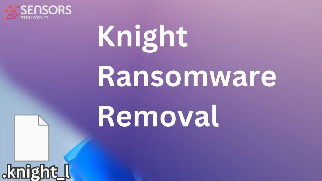 ナイトウイルス [.knight_l ファイル] ランサムウェアの削除 & 回復