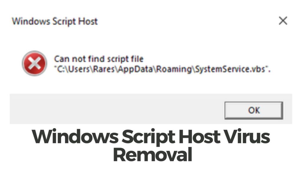 Script Host Virus - How to Remove It