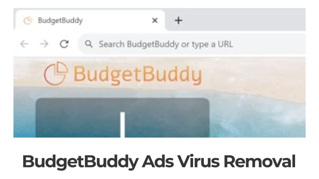 Suppression du virus des publicités BudgetBuddy [5 Guide des procès-verbaux]