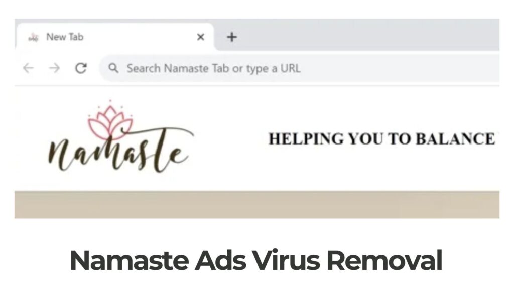 Entfernung des Namaste Tab Ads-Virus [5 Protokollführer]