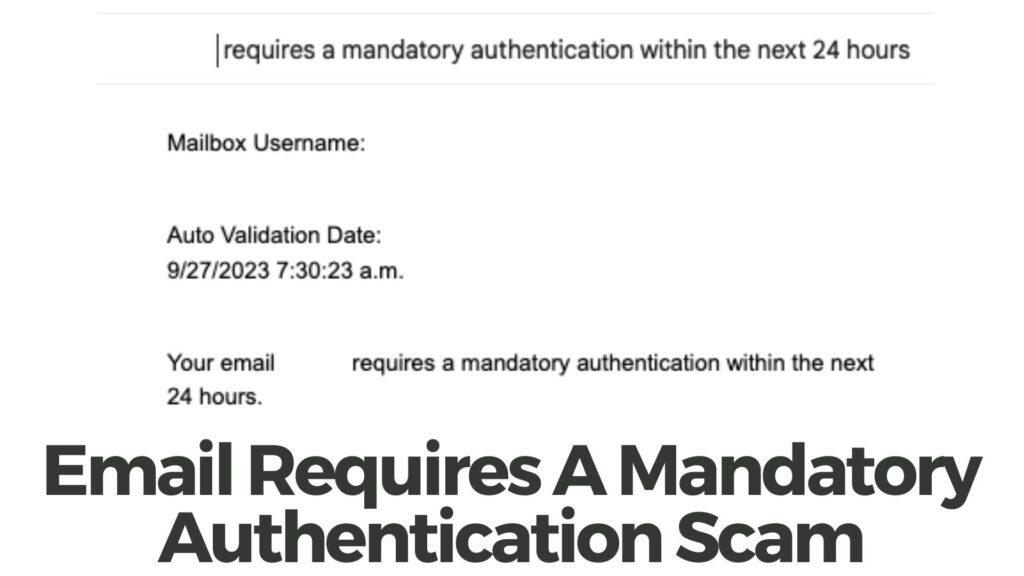 Le courrier électronique nécessite une arnaque à l’authentification obligatoire