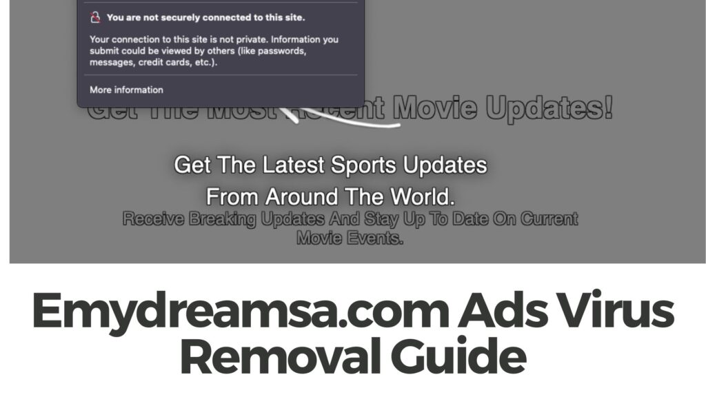 Emydreamsa.com Ads Virus Removal 