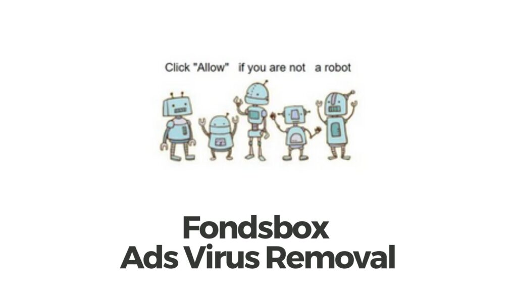 Fondsbox Ads ウイルス除去ガイド