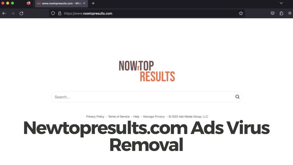 Nowtopresults.com Ads Virus Removal Guid
