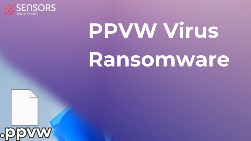 Virus PPVW [.Fichiers ppvw] Décrypter + Supprimer [Guider]