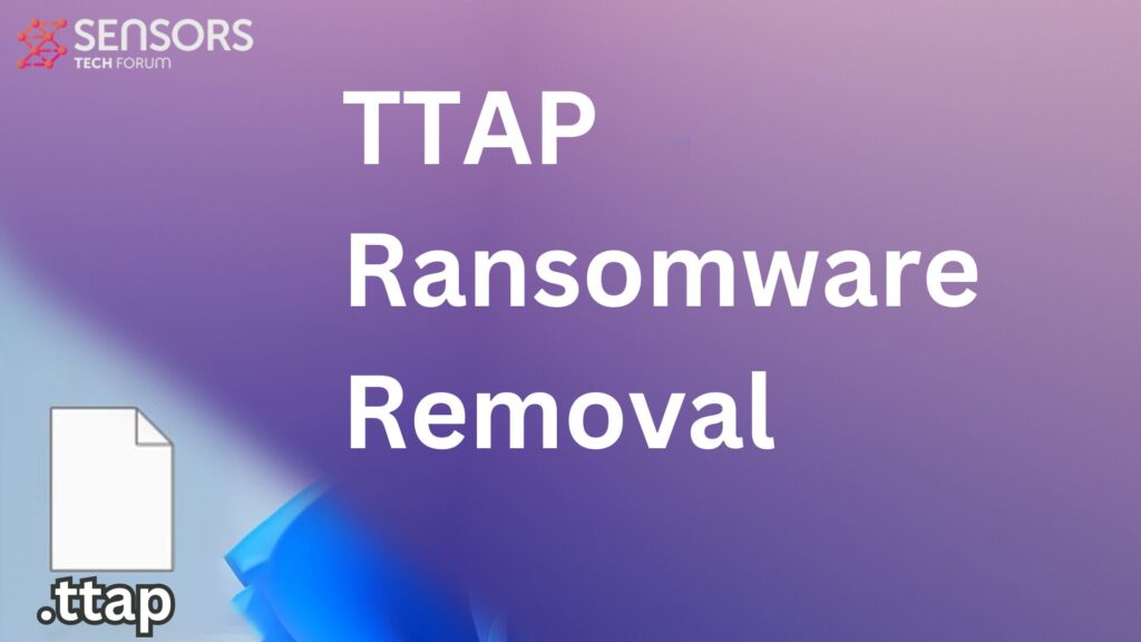 TTAP Virus [.ttap Files] Decrypt + Remove [Guide]