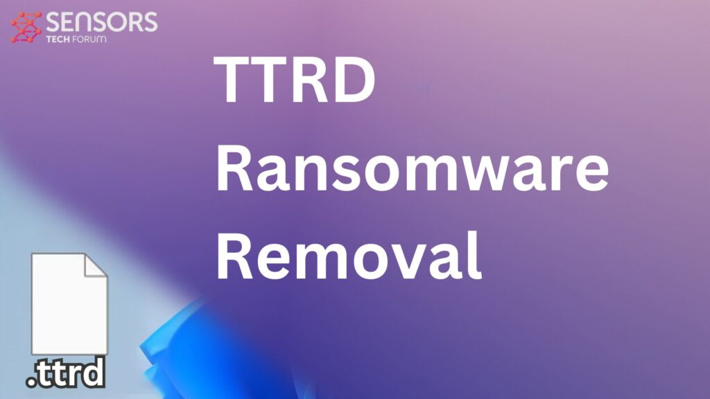 TTRD-Virus [.ttrd-Dateien] Entschlüsselt + Entfernen [5 Minutenführer]