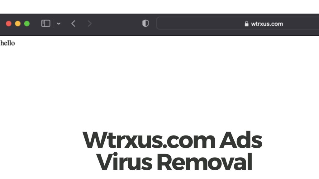 Wtrxus.com Pop-up Ads Virus Removal Guide