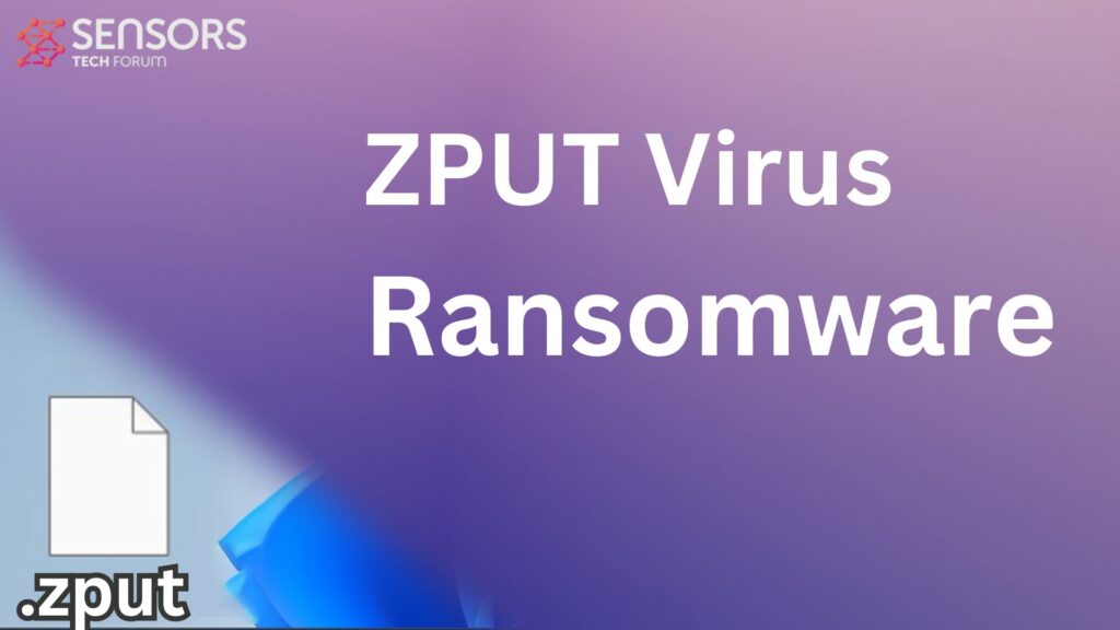 Virus ZPUT [.Fichiers zput] Décrypter + Supprimer [Guider]